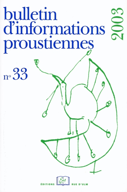 Bulletin d'informations proustiennes n° 33