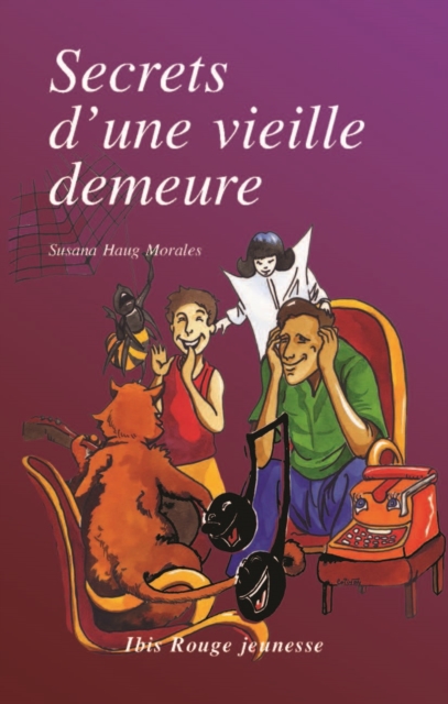 Secrets d'une vielle demeure