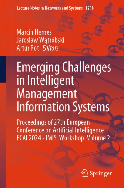 Emerging Challenges in Intelligent Management Information Systems