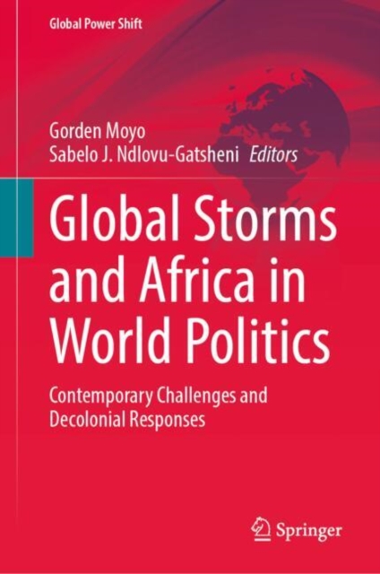 Global Storms and Africa in World Politics