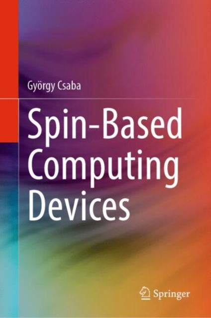 Spin-Based Computing Devices