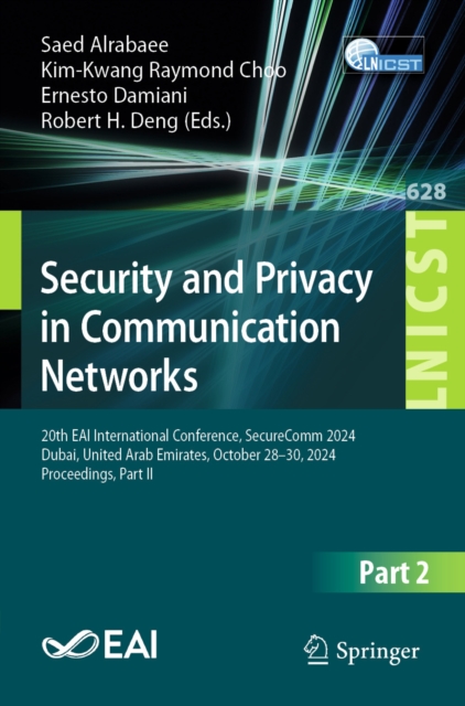 Security and Privacy in Communication Networks