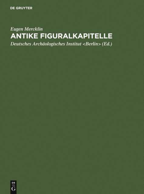 Antike Figuralkapitelle