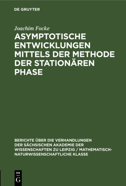Asymptotische Entwicklungen mittels der Methode der stationaren Phase