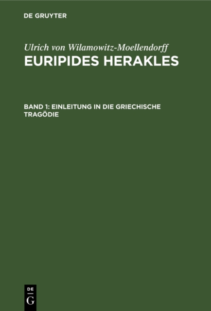 Einleitung in die Griechische Tragodie