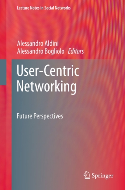 User-Centric Networking