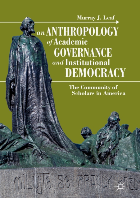 Anthropology of Academic Governance and Institutional Democracy