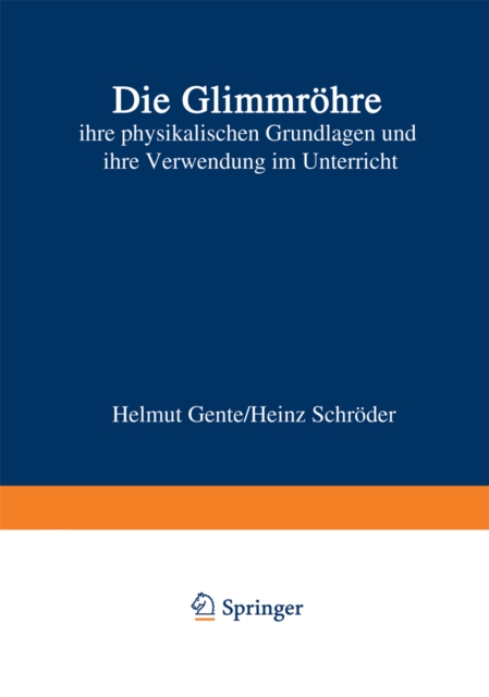 Die Glimmröhre