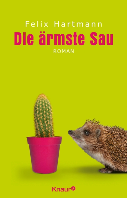 Die ärmste Sau