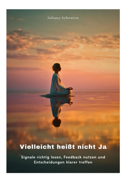 Vielleicht heit nicht Ja