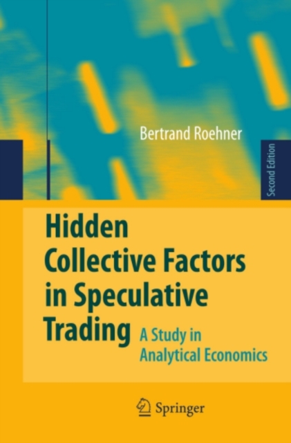 Hidden Collective Factors in Speculative Trading
