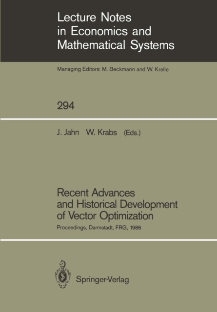 Recent Advances and Historical Development of Vector Optimization
