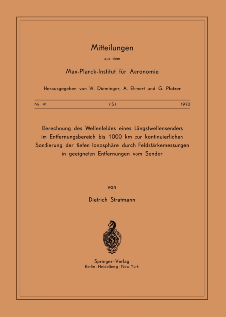 Berechnung des Wellenfeldes eines Längstwellensenders im Entfernungsbereich bis 1000 km zur kontinuierlichen Sondierung der Tiefen Ionosphäre durch Feldstärkemessungen in geeigneten Entfernungen vom Sender
