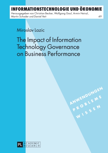 Impact of Information Technology Governance on Business Performance
