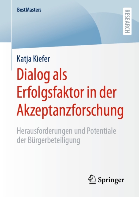 Dialog als Erfolgsfaktor in der Akzeptanzforschung