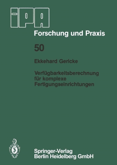 Verfügbarkeitsberechnung für komplexe Fertigungseinrichtungen