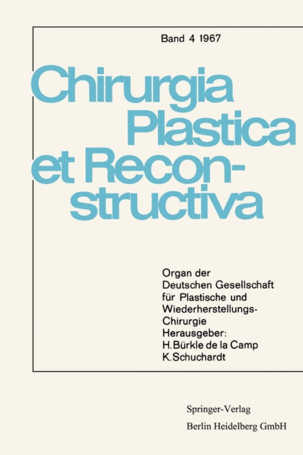 Organ der Deutschen Gesellschaft für Plastische und Wiederherstellungs-Chirurgie