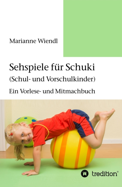 Sehspiele für Schuki (Schul- und Vorschulkinder)