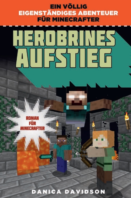 Herobrines Aufstieg