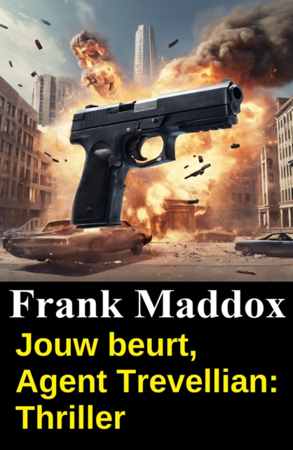 Jouw beurt, Agent Trevellian: Thriller