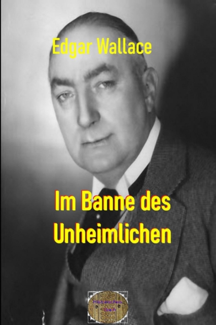 Im Banne des Unheimlichen