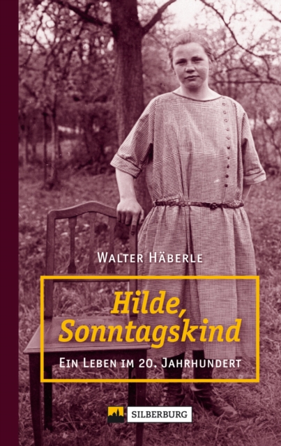 Hilde, Sonntagskind