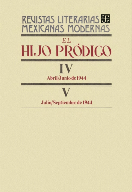 El hijo prodigo IV, abril-junio de 1944-V, julio-septiembre de 1944