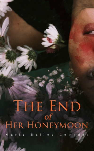 End of Her Honeymoon