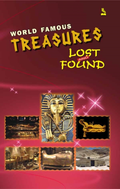 World Famous Treasures Lost and Found
