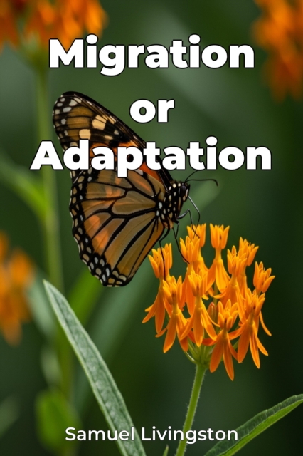 Migration or Adaptation