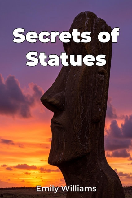 Secrets of Statues