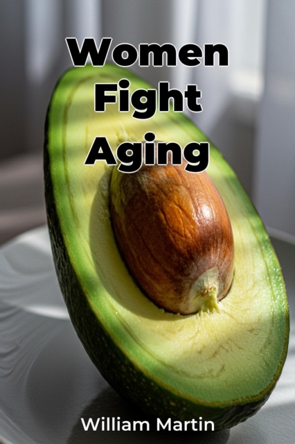 Women Fight Aging