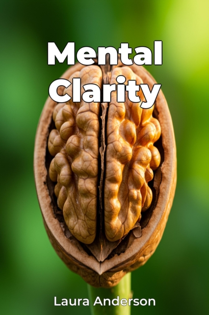 Mental Clarity