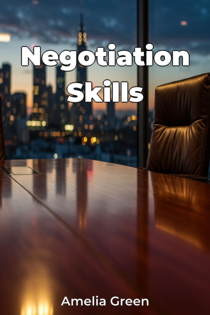 Negotiation Skills