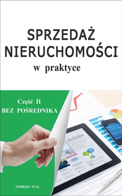 Sprzedaz nieruchomosci w praktyce czesc 2