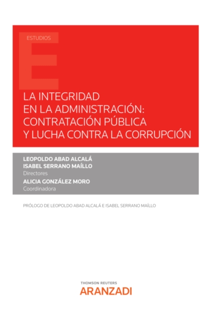 La integridad en la Administración: contratación pública y lucha contra la corrupción