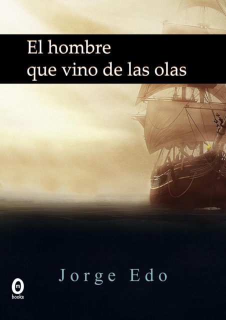 El hombre que vino de las olas