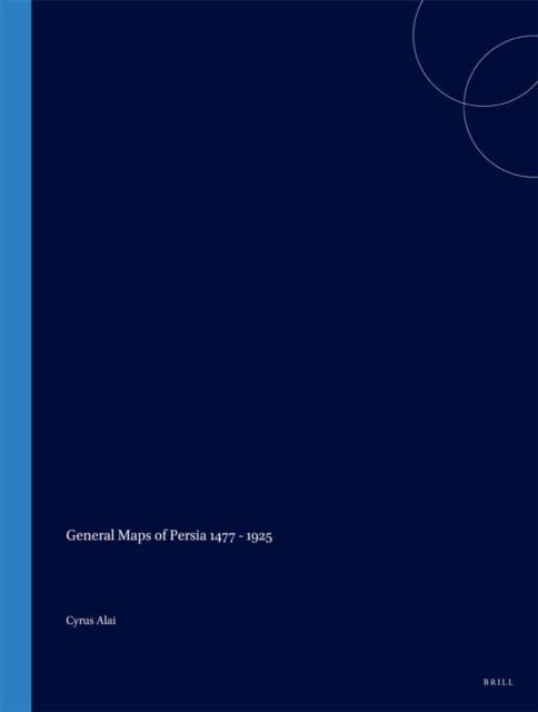 General Maps of Persia 1477 - 1925