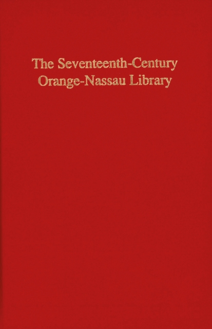 Seventeenth-Century Orange-Nassau Library