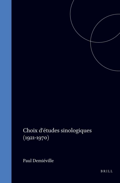 Choix d'etudes sinologiques (1921-1970)
