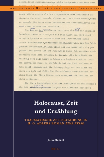 Holocaust, Zeit und Erzahlung