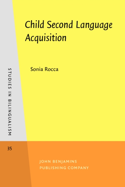 Child Second Language Acquisition