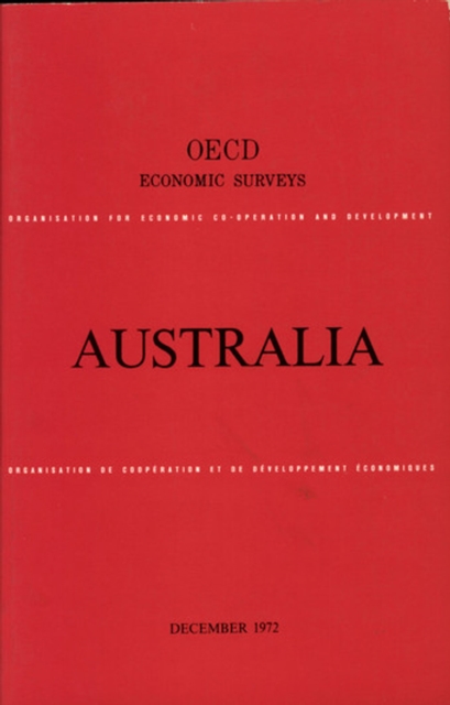 OECD Economic Surveys: Australia 1972