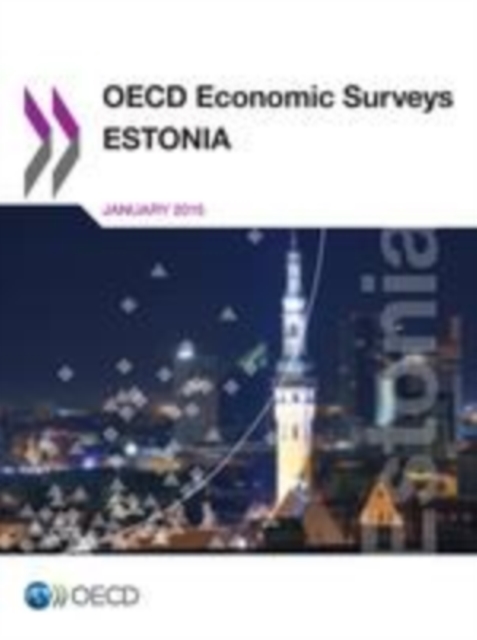 OECD Economic Surveys: Estonia 2015