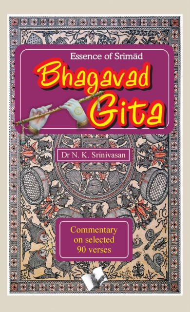 Essence of Srimad Bhagvad Gita