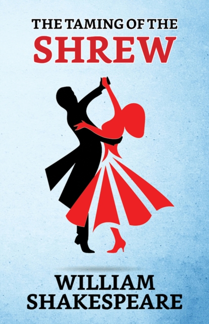 Taming Of the Shrew