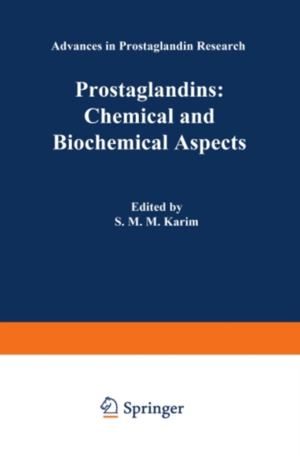 Prostaglandins: Chemical and Biochemical Aspects