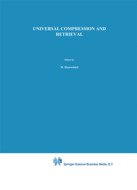 Universal Compression and Retrieval