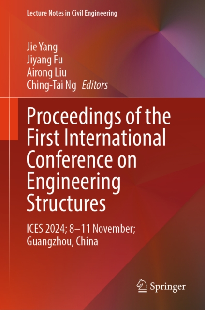 Proceedings of the First International Conference on Engineering Structures