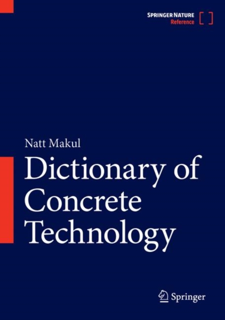 Dictionary of Concrete Technology